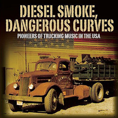 Cover for Various Artists · Diesel Smoke  Dangerous Curves (CD) (2015)