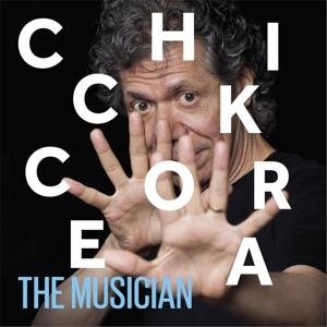 Chick Corea · The Musician (CD/Blu-ray) (2017)