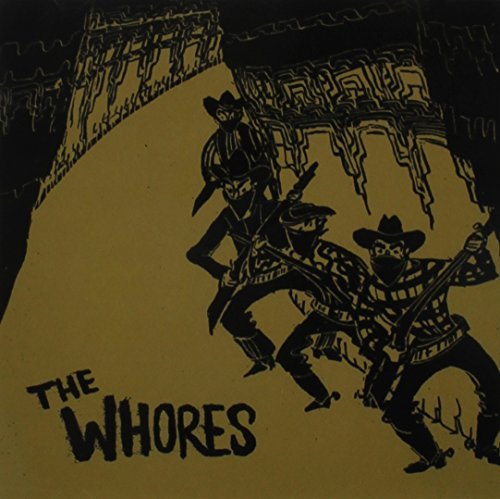 Cover for Whores · The Whores (CD) (2013)