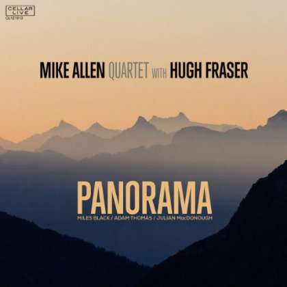 Cover for Mike Allen Quartet · Mike Allen Quartet with Hugh Fraser (CD) (2014)