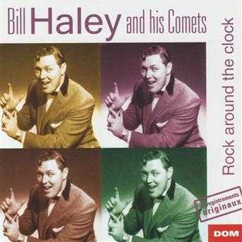 Cover for Bill Haley &amp; His Comets · Rock Around The Clock (CD) (2019)