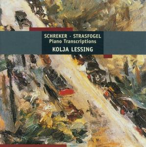 Cover for Kolja Lessing · * SCHREKER: Piano Transcriptions (CD) (2008)