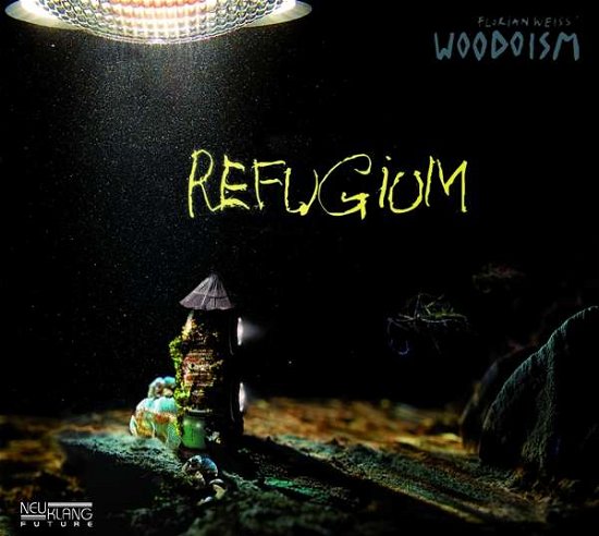 Cover for Florian Weiss Woodoism · Refugium (CD) (2019)