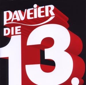 Cover for Paveier · Die 13. (CD) (2010)