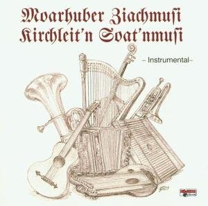 Cover for Moarhuber Ziachmusi / Kirchleitn · Instrumental (CD) (2000)
