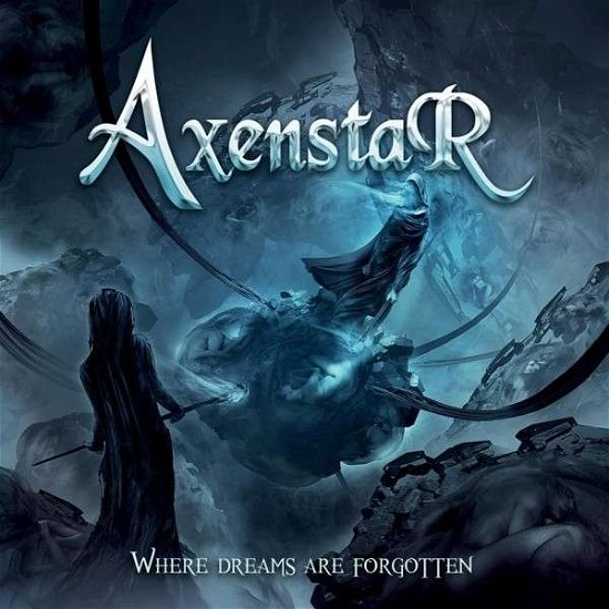 Cover for Axenstar · Where Dreams Are Forgotten (CD) (2015)
