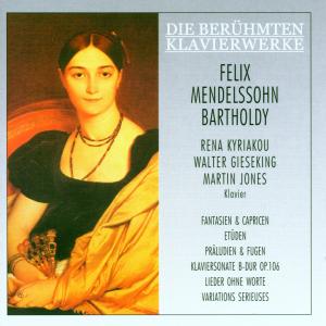 Fantasien & Capricen / Etuden / Praludien & Fugen / Klaviersonate B-dur Op.106 - F. Mendelssohn-bartholdy - Muzyka - CANTUS LINE - 4032250007733 - 14 sierpnia 2000