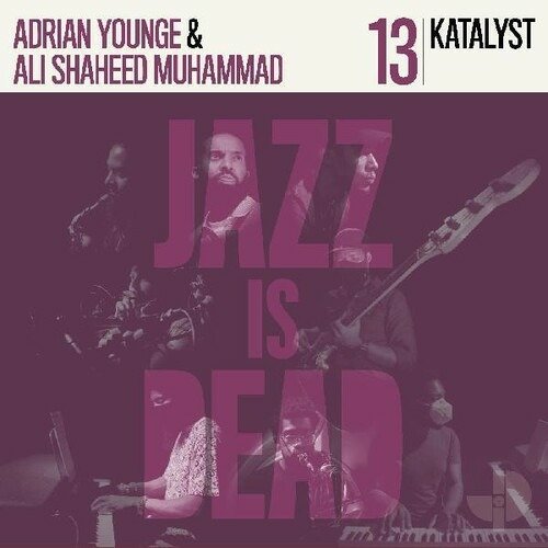 Cover for Katalyst · Katalyst, Adrian Younge, Ali Shaheed Muhammad 13 (CD) (2022)