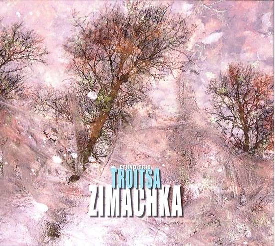 Cover for Troitsa · Zimachka (CD) (2013)