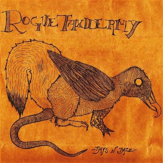 Cover for Days N' Daze · Rogue Taxidermy (LP) (2022)