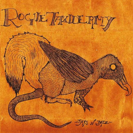 Rogue Taxidermy - Days N' Daze - Music - SBAM - 4250137256733 - September 9, 2022