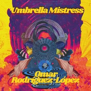 Cover for Omar Rodríguez-López · Umbrella Mistress (LP) (2024)