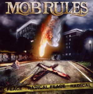 Mob Rules-radical Peace - Mob Rules - Muzyka -  - 4560257880733 - 