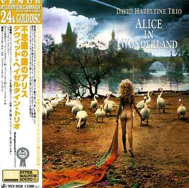 Cover for David Hazeltine · Alice in Wonderland (CD) [Limited edition] (2008)