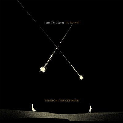 I Am The Moon: Iv. Farewell - Tedeschi Trucks Band - Musiikki - UNIVERSAL MUSIC JAPAN - 4988031514733 - perjantai 26. elokuuta 2022