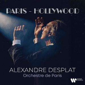 Cover for Alexandre Desplat &amp; Orchestre De Paris · Paris - Hollywood (CD) (2025)