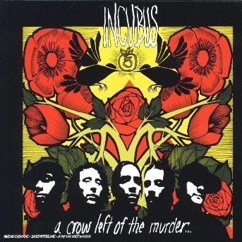 A Crow Left Of The Murder - Incubus - Musik - EPIC - 5099751504733 - 2. februar 2004
