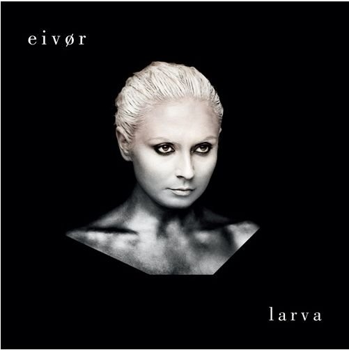 Cover for Eivør · Larva (CD) (2010)