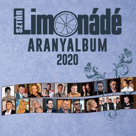 Cover for Válogatás · Sztárlimonádé Aranyalbum 2020 (CD)