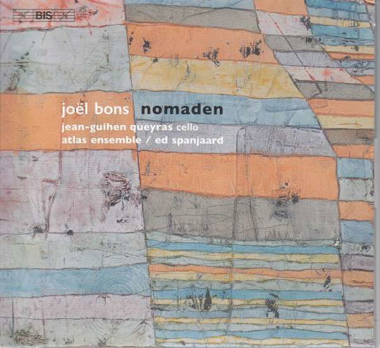 Nomaden - Atlas Ensemble / Queyras, Jean-Guihen / Sato, Naomi / Spanjaard, Ed/Tabassian, Kiya / Wu, Wei - Music - BIS - 7318599920733 - February 6, 2019