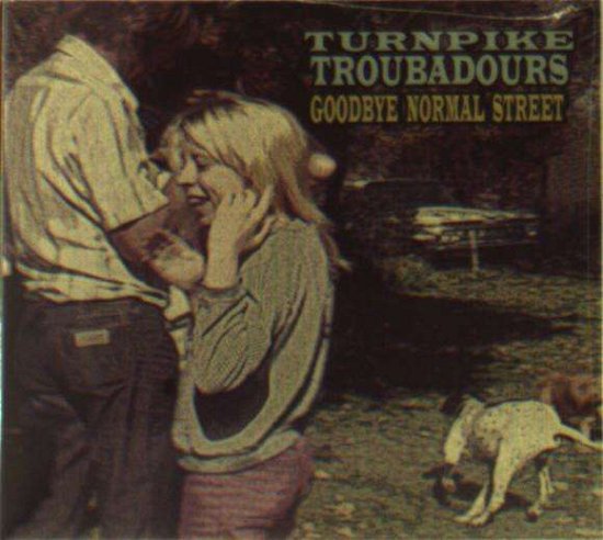 Cover for Turnpike Troubadours · Goodbye Normal Street (CD) (2016)