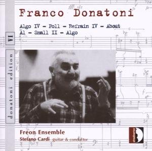 Donatoni / Freon Ensemble / Cardi · Donatoni Edition Vi (CD) (2008)