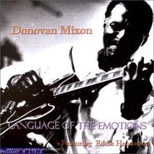 Donovan Mixon - Language Of The Emotions - Donovan Mixon - Musique - Philology - 8013284001733 - 15 février 2007