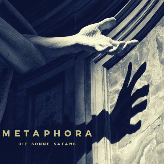 Die Sonne Satans · Metaphora (LP) (2018)