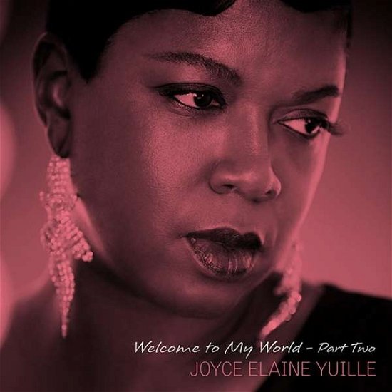 Cover for Yuille,joyce Elaine / Synthonic Orchestra Di Silva · Welcome to My World (LP) (2016)