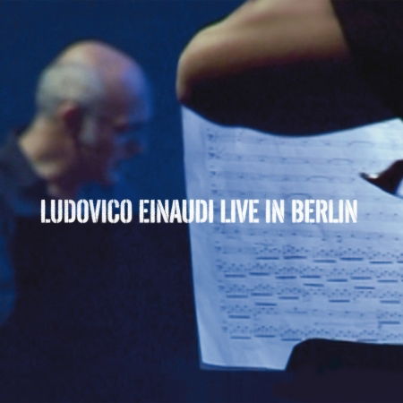 Cover for Einaudi Ludovico · Live in Berlin (CD)