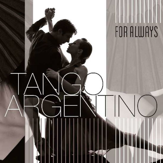 Tango Argentino: for Always - V/A - Musiikki - VINYL PASSION - 8719039002733 - torstai 2. marraskuuta 2017