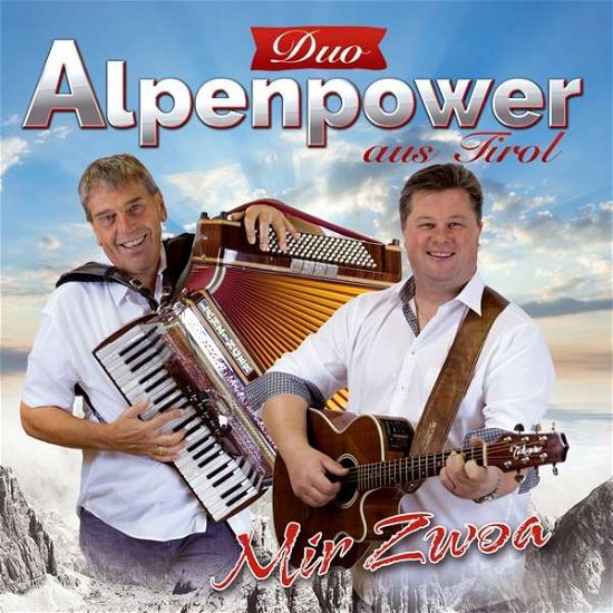 Mir Zwoa - Alpenpower Duo - Música - TYROLIS - 9003549533733 - 17 de outubro de 2018
