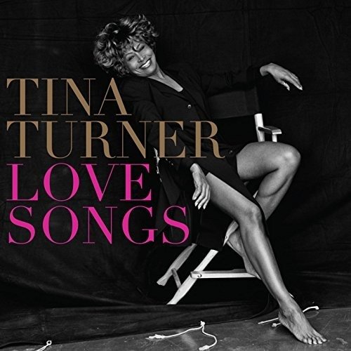 Cover for Tina Turner · Tina Turner-love Songs (CD) (2018)