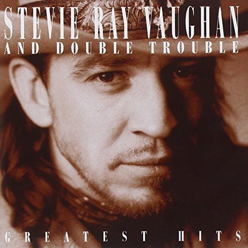 Cover for Vaughan, Stevie Ray &amp; Double Trouble · Greatest Hits (CD) (2012)