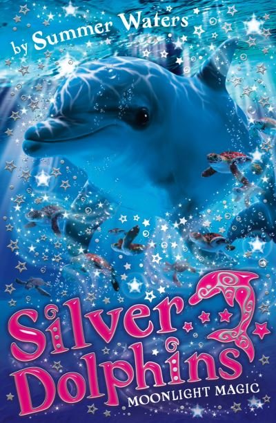Cover for Summer Waters · Moonlight Magic (Silver Dolphins, Book 6) (Book) (2009)