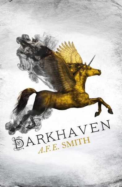 A. F. E. Smith · Darkhaven - The Darkhaven Novels (Paperback Book) (2016)