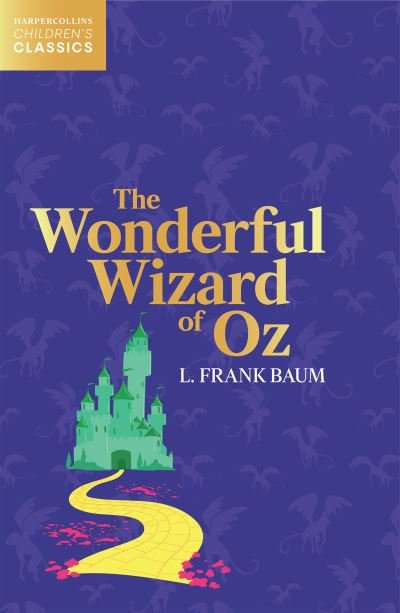 Cover for L. Frank Baum · The Wonderful Wizard of Oz (Paperback Bog) (2022)