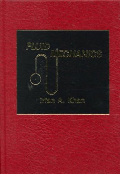 Cover for Irfan A. Khan · Fluid Mechanics (Inbunden Bok) (1995)
