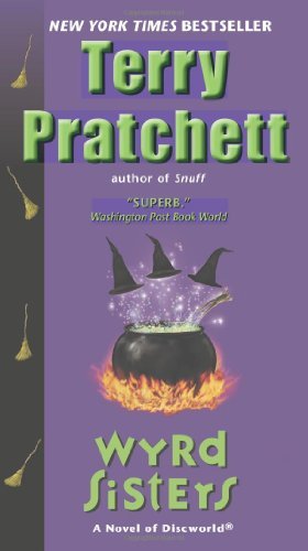 Cover for Terry Pratchett · Wyrd Sisters: A Novel of Discworld - Discworld (Paperback Bog) [Reprint edition] (2013)