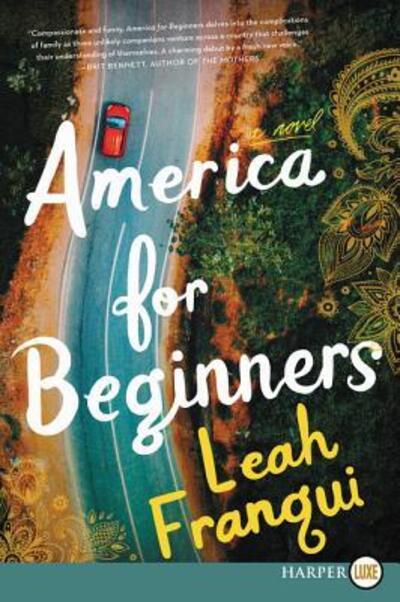 Cover for Leah Franqui · America for beginners (Book) [First HarperLuxe edition. edition] (2018)