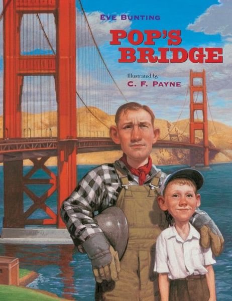 Cover for Eve Bunting · Pop's Bridge (Hardcover Book) [First edition] (2006)