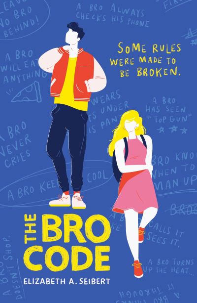 Cover for Elizabeth Seibert · The Bro Code (Paperback Book) (2020)