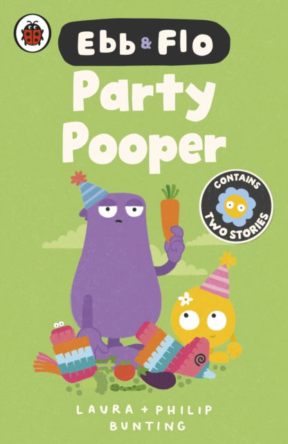 Cover for Laura Bunting · Ebb and Flo: Party Pooper and Cool Beans - Ebb and Flo (Paperback Book) (2026)