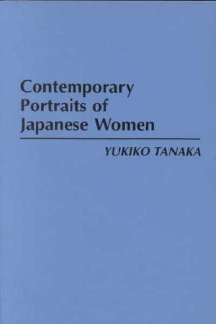 Cover for Yukiko Tanaka · Contemporary Portraits of Japanese Women (Paperback Book) (1995)