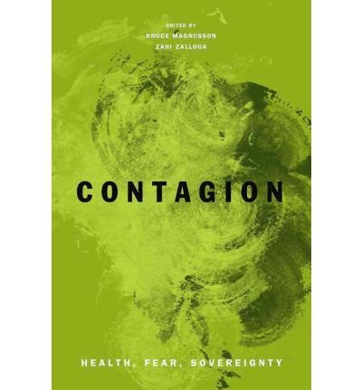 Cover for Zahi Anbra Zalloua · Contagion: Health, Fear, Sovereignty - Contagion (Paperback Book) (2012)