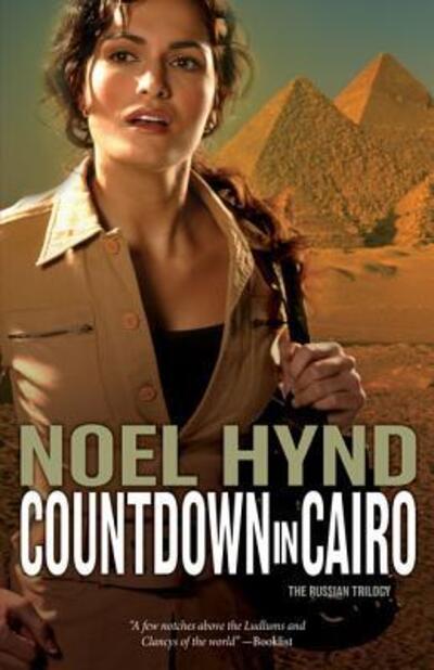 Cover for Noel Hynd · Countdown in Cairo - The Russian Trilogy (Paperback Book) (2009)