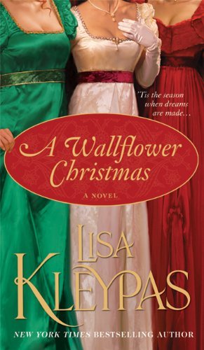 A Wallflower Christmas: A Novel - Lisa Kleypas - Books - St. Martin's Publishing Group - 9780312360733 - November 2, 2010