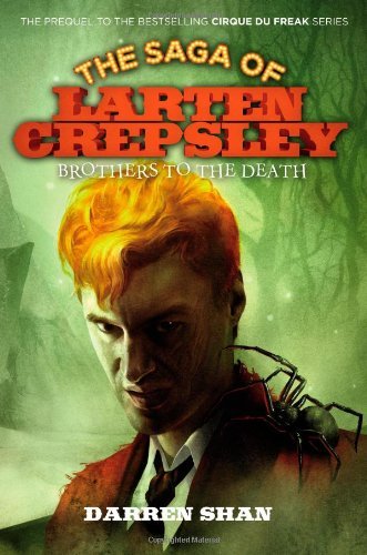 Cover for Darren Shan · Brothers to the Death (The Saga of Larten Crepsley) (Hardcover bog) (2012)