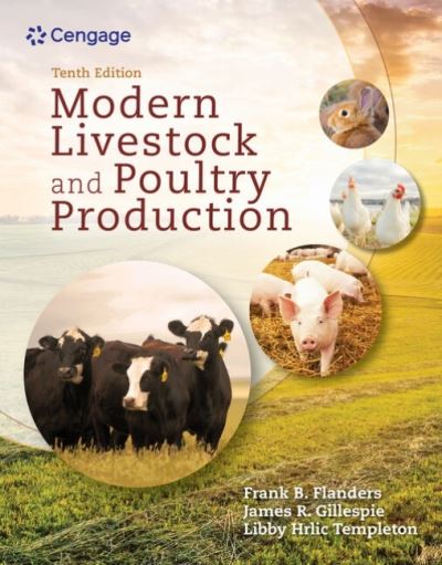 Cover for Flanders, Frank (University of Georgia) · Modern Livestock &amp; Poultry Production, 10th Student Edition (Hardcover Book) [10 Student edition] (2024)