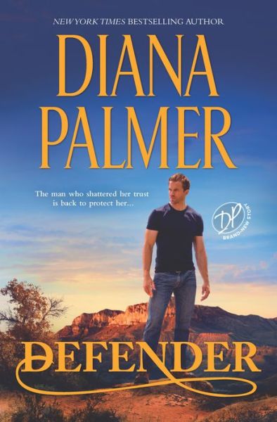 Cover for Diana Palmer · Defender (Book) (2016)